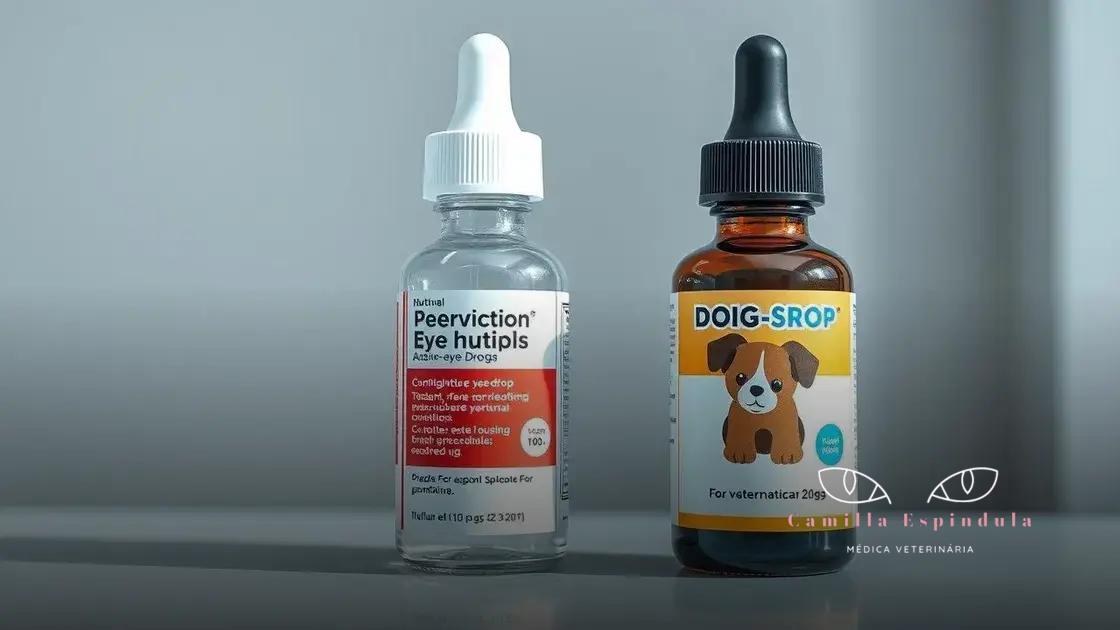 diferenças entre colírios para humanos e animais